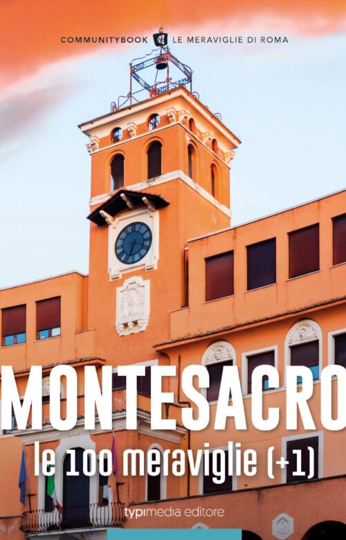 “Montesacro, le 100 meraviglie (+1)”