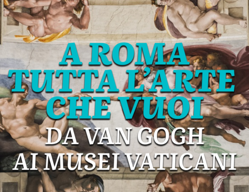 Way Cover del 6 ottobre - Da Van Gogh ai Musei Vaticani: a Roma c'è tutta l'arte che vuoi