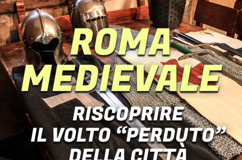Cover 24 novembre - Roma medievale: itinerari e mostre per riscoprire il volto "perduto" della città