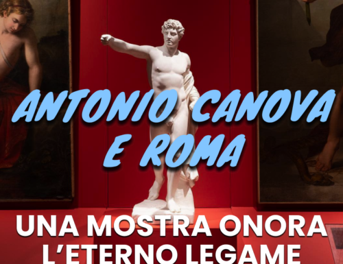 Way Cover 28 dicembre - A 200 anni dalla morte, Roma onora Antonio Canova con una mostra speciale