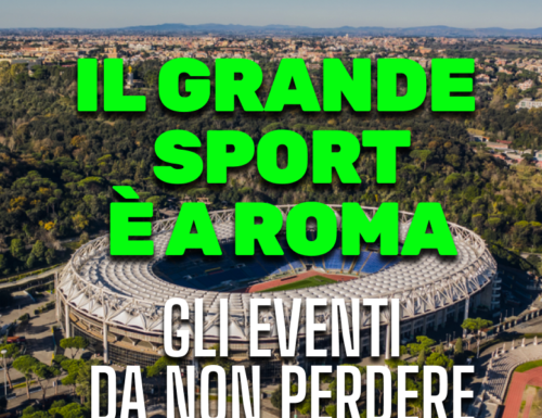 WayCover 3 gennaio - Il grande sport è a Roma: allo stadio Olimpico tornano il calcio (anche femminile!) e l'Italrugby