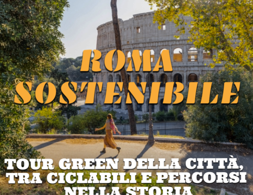 WayCover 2 febbraio - Roma sostenibile: un tour green della città, tra ciclabili e percorsi nella storia