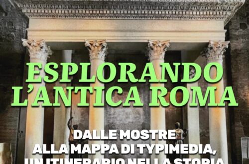 WayCover 10 maggio - Esplorando l'Antica Roma: dalle mostre alla mappa di Typimedia, un itinerario nella storia