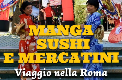 WayCover 18 maggio - Manga, sushi e mercatini: viaggio nella Roma che parla giapponese