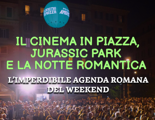 WayCover 23 giugno - Tiziano Ferro, la Notte Romantica e i dinosauri a Cinecittà: l'agenda romana del weekend