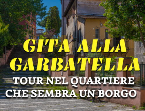 WayCover 12 giugno - Gita alla Garbatella: tour nel quartiere che sembra un borgo