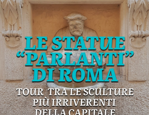 WayCover 27 luglio - Le statue "parlanti" di Roma: tour tra le sculture più irriverenti della Capitale