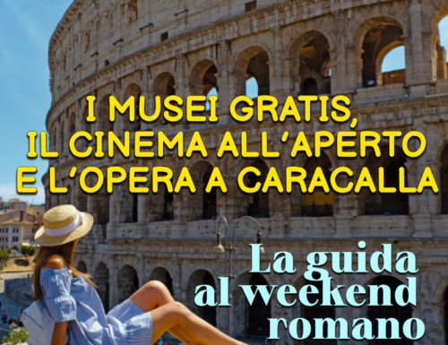 WayCover 4 agosto - I musei gratis, il cinema all'aperto e l'Opera a Caracalla: guida al fantastico weekend romano