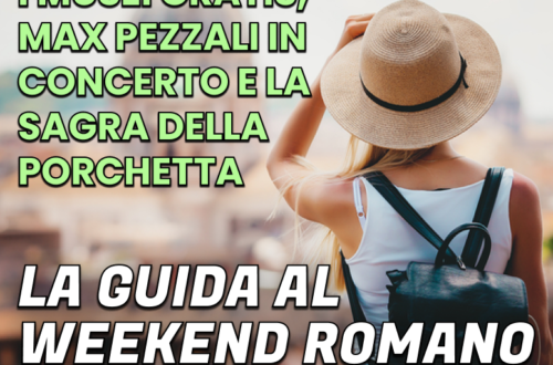 WayCover 1° settembre - I musei gratis, il concerto di Max Pezzali e la sagra della porchetta: guida al fantastico weekend romano