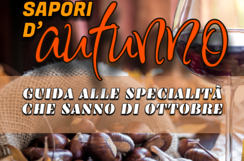 WayCover 4 ottobre - Sapori d'autunno: le specialità del Lazio (e non solo) che sanno di ottobre
