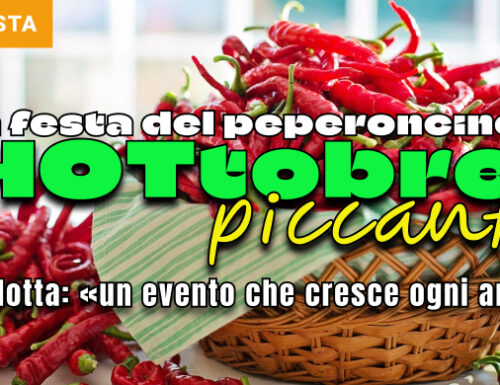 "HOTtobre piccante", torna la festa del peperoncino. Bartalotta: «I visitatori sono sempre più interessati e curiosi»